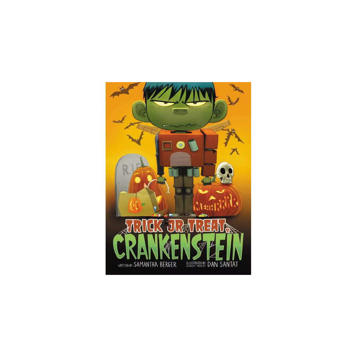 Trick or Treat, Crankenstein - by  Samantha Berger (Hardcover) | Target