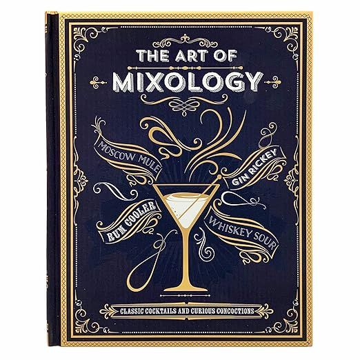 The Art of Mixology: Classic Cocktails and Curious Concoctions     Hardcover – September 17, 20... | Amazon (US)