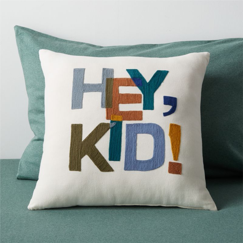 "Hey, Kid!" Embroidered Kids Throw Pillow + Reviews | Crate & Kids | Crate & Barrel