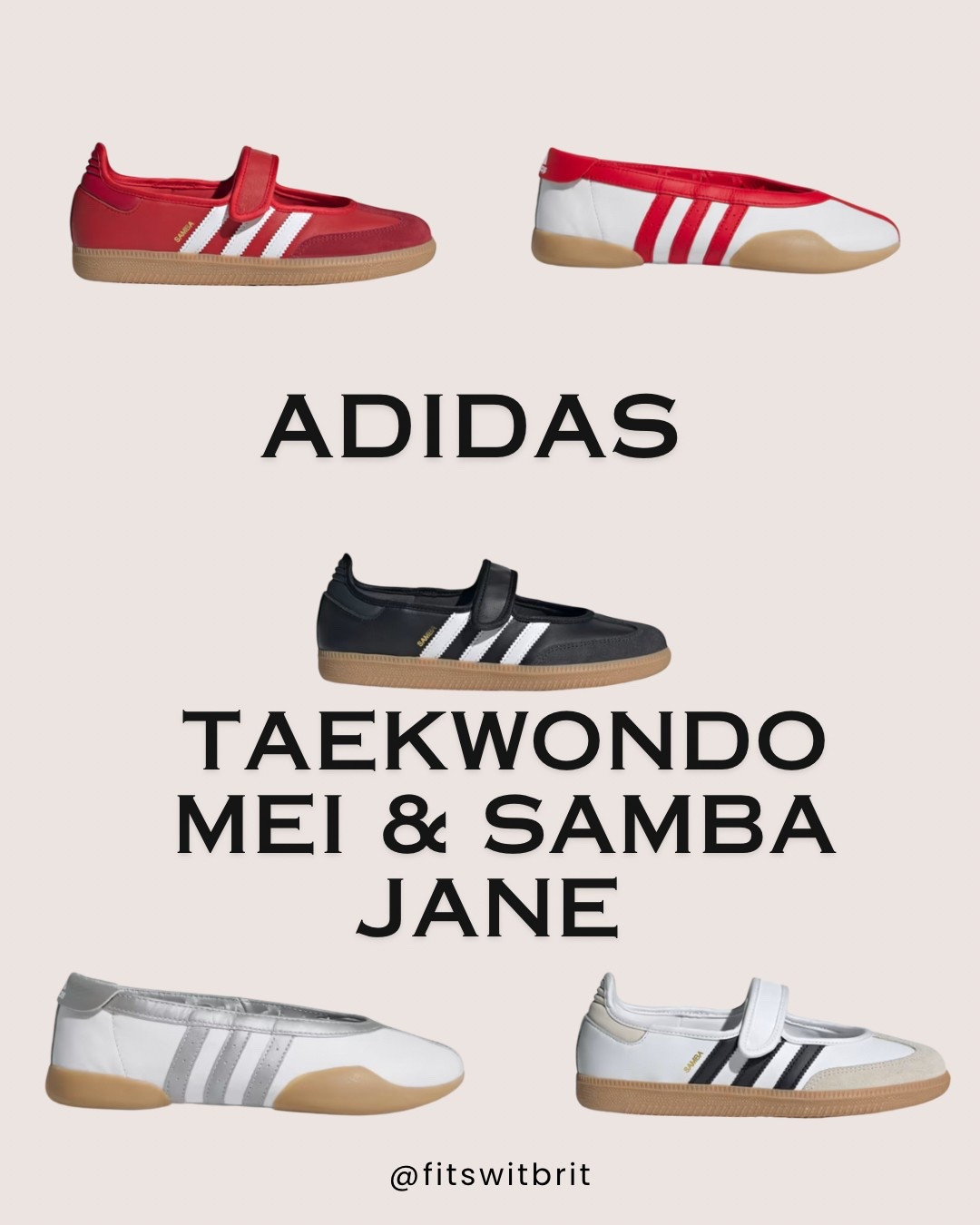 Adidas Taekwondo Mei Ballet and Samba Jane

#LTKShoeCrush #LTKSummerEdit #LTKFindsUnder100