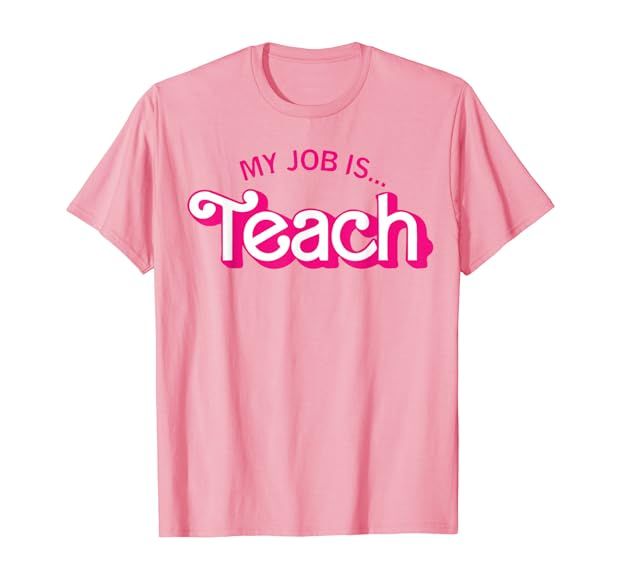 Funny Teacher Life My Job Is Teach T-Shirt | Amazon (US)