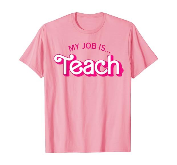 Funny Teacher Life My Job Is Teach T-Shirt | Amazon (US)