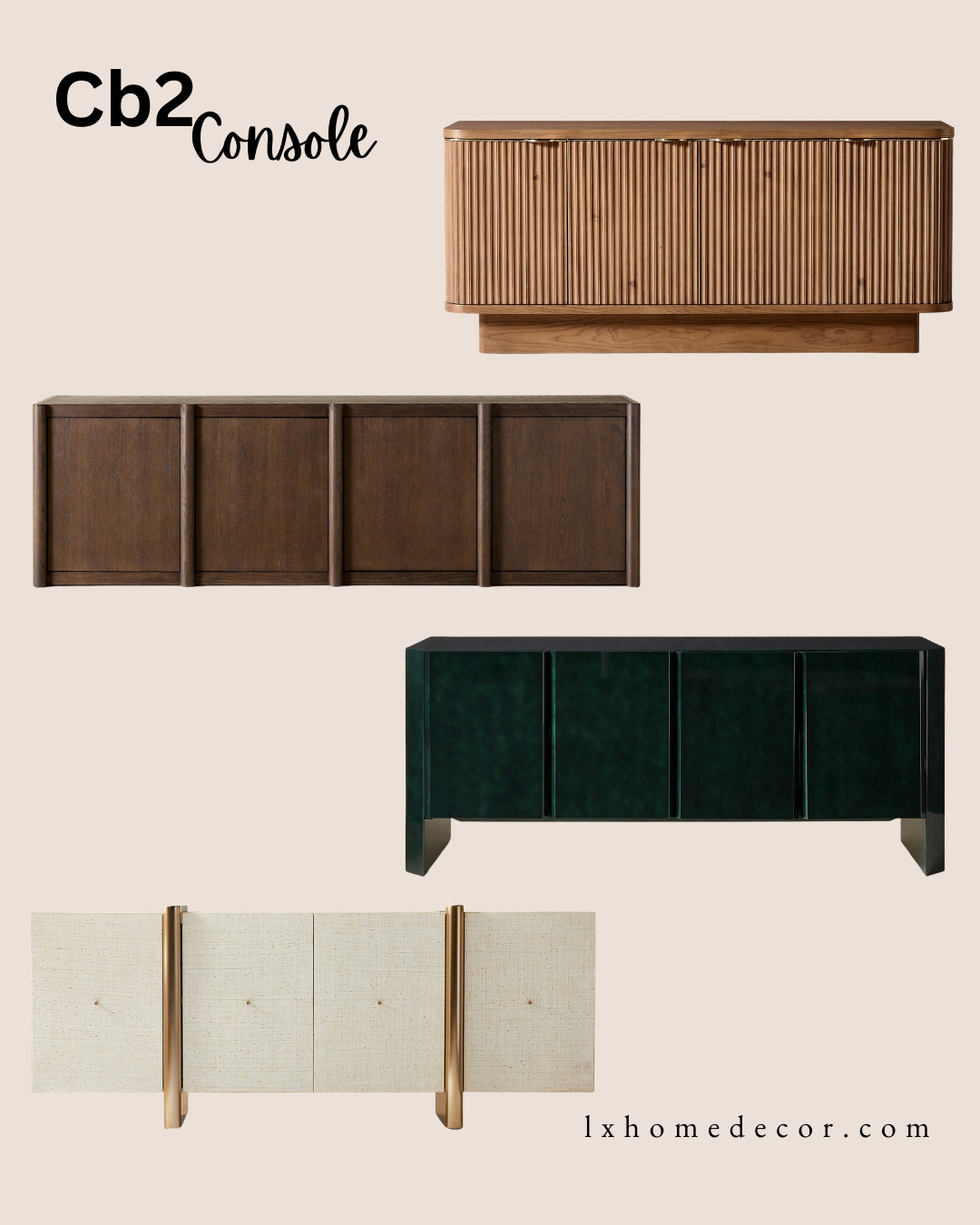 The Statement Console Edit ✨

I’m highlighting four standout silhouettes that bring immediate texture and architectural interest to a room. From the warm, fluted oak and deep walnut grains to the bold emerald lacquered finish and the refined linen-wrapped doors with brass accents, these pieces are high-end staples. They offer the perfect balance of functional storage and designer style. Shop the edit below!

#LTKhome #ConsoleTable #InteriorDesign #ModernLiving #FurnitureGoals 

 #LTKOver40 #LTKHome #LTKSaleAlert