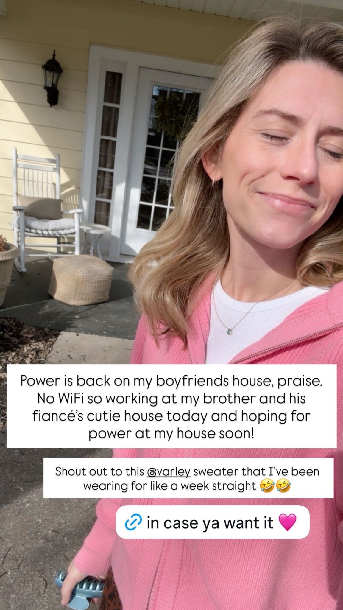 Power is back on my boyfriends house, praise. No WiFi so working at my brother and his fiancé’s cutie house today and hoping for power at my house soon!  Shout out to this @varley sweater that I’ve been wearing for like a week straight 🤣🤣