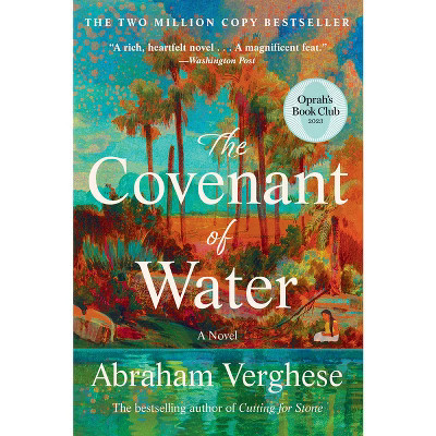 The Covenant of Water (Oprah's Book Club) - by Abraham Verghese (Paperback) | Target
