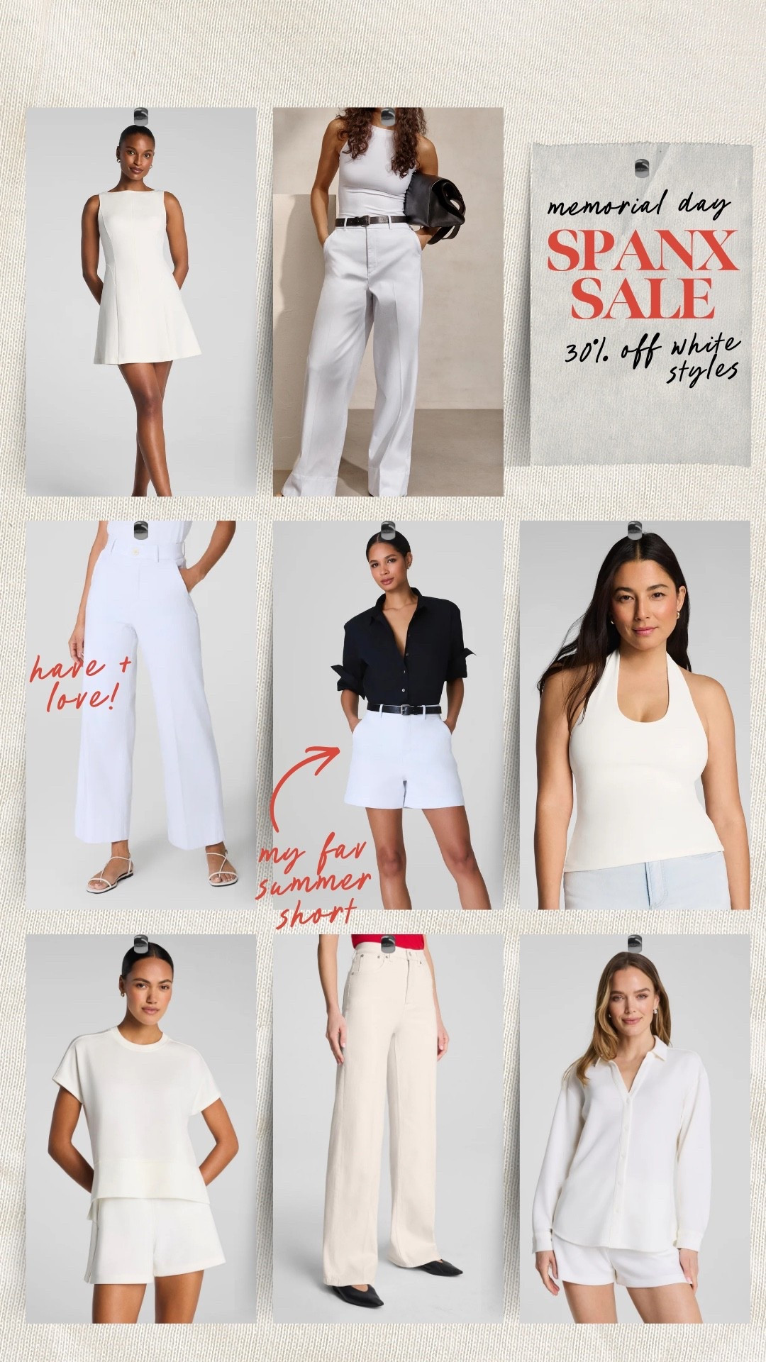 30% off spanx white styles for Memorial Day weekend!
Shop my favorite pants and tops. The quality is insane and the fabric of all these pieces are so soft, stretchy, and comfortable!

#LTKSaleAlert #LTKMidsize #LTKSeasonal