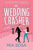 The Wedding Crasher: A Novel    Paperback – April 5, 2022 | Amazon (US)