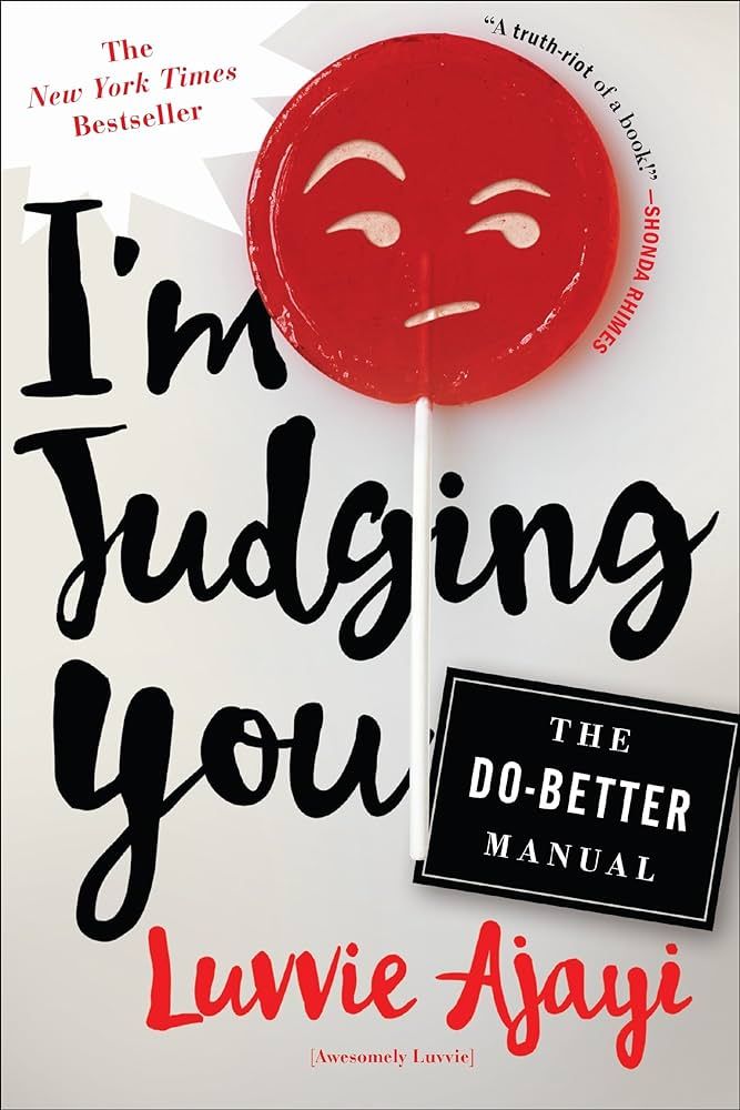 I'm Judging You: The Do-Better Manual | Amazon (US)