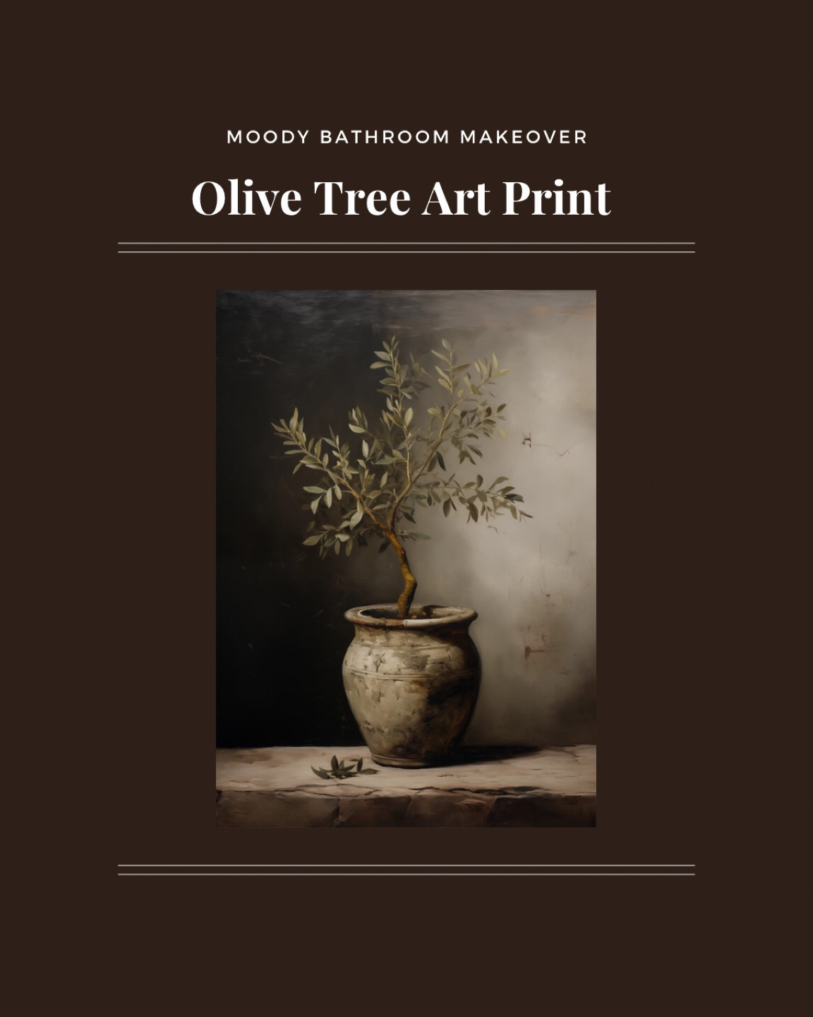 Moody Bathroom Makeover | Olive Tree Art Print 

#diyart #artprint 

#LTKHome