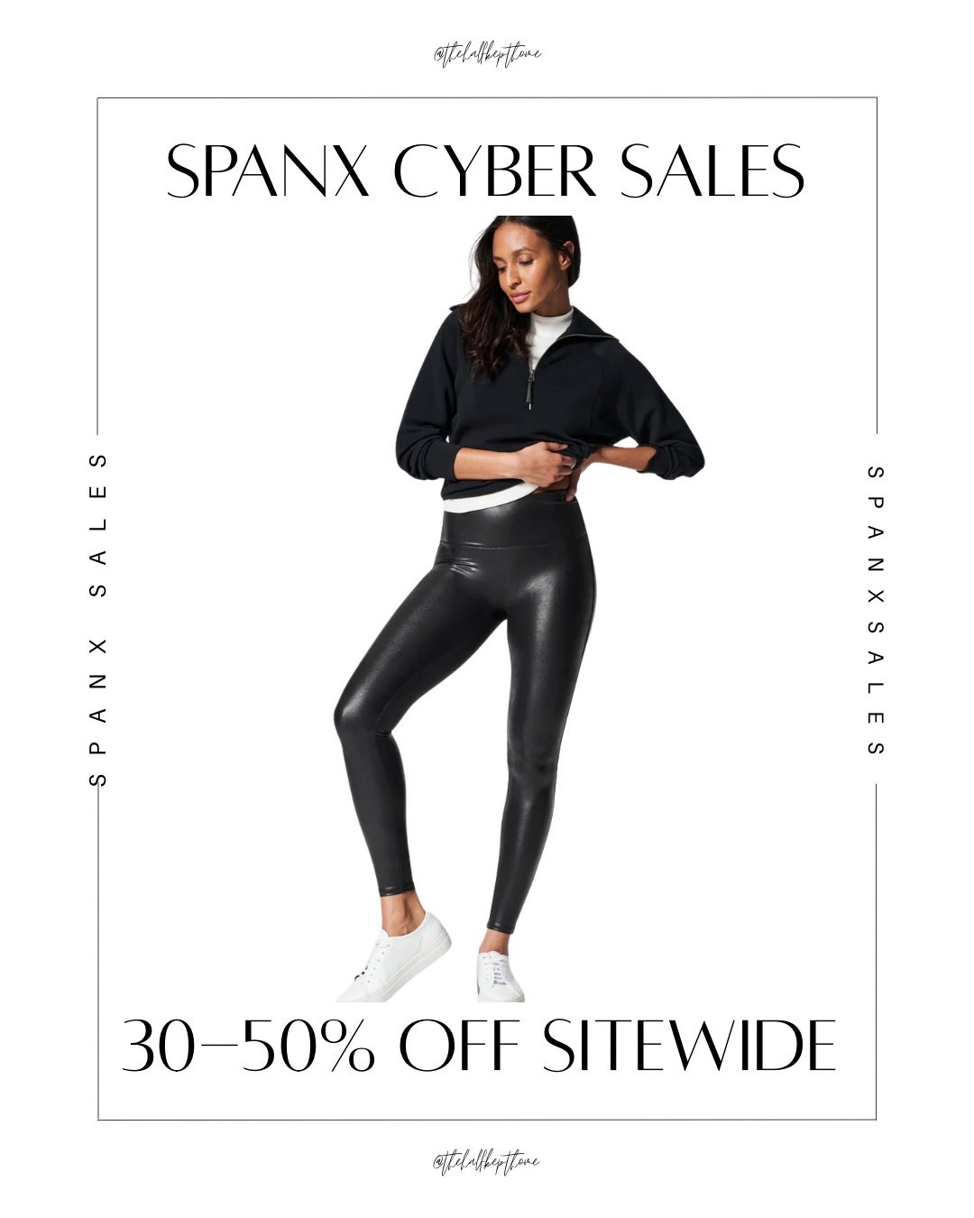 Spanx 30-50% off sitewide! Faux leather leggings, leggings, shapewear, active wear and more! 

#LTKCyberWeek #LTKSaleAlert #LTKActive