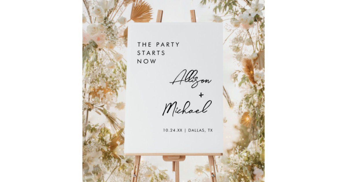 The Party Starts Now Modern Wedding Reception Sign | Zazzle | Zazzle