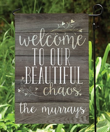 Gray 'Beautiful Chaos' Personalized Garden Flag | Zulily
