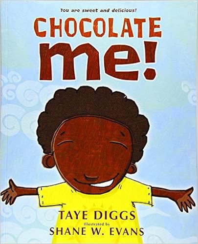 Chocolate Me!



Paperback – Picture Book, October 6, 2015 | Amazon (US)