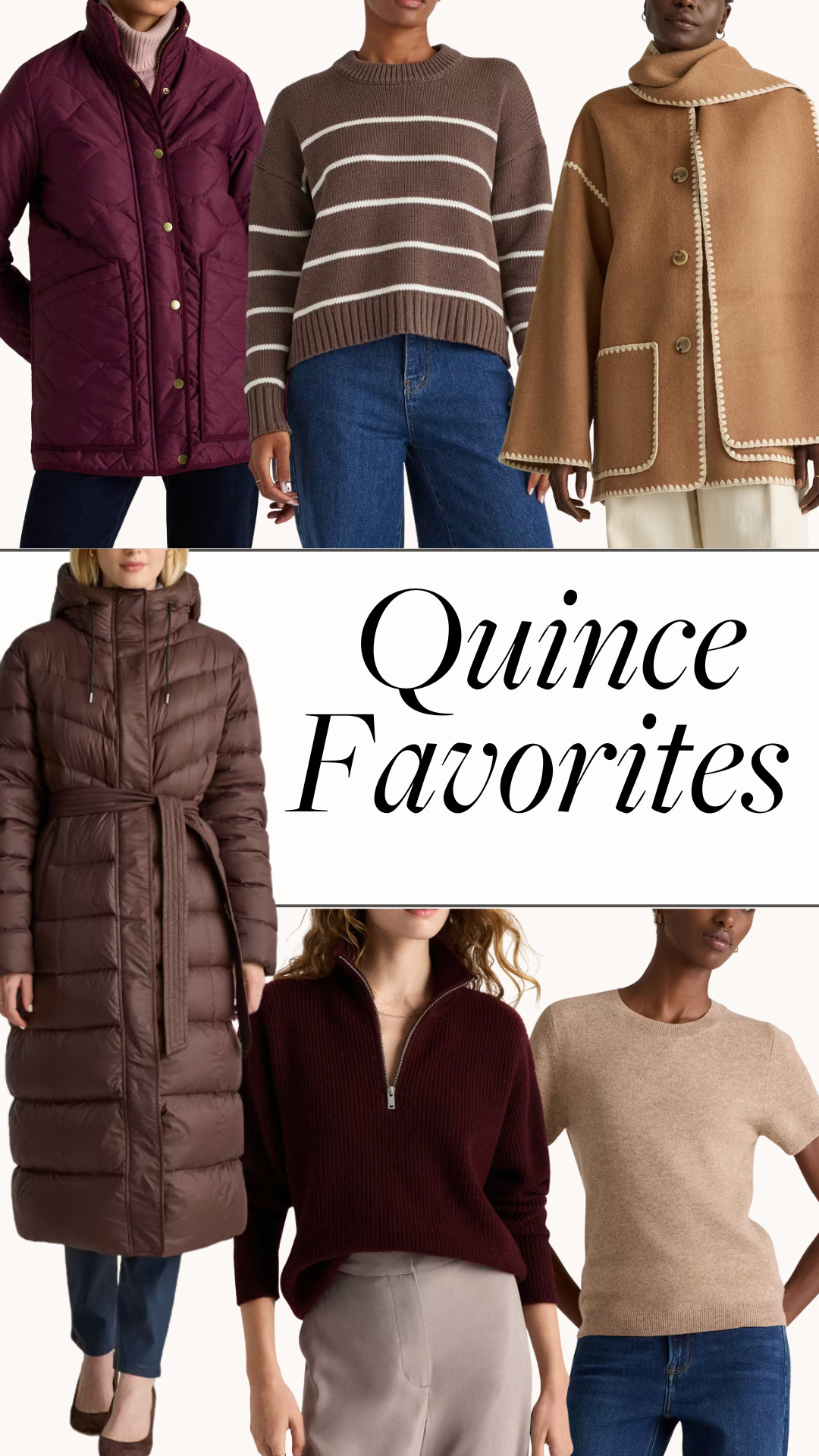 Quince current favorites 

 