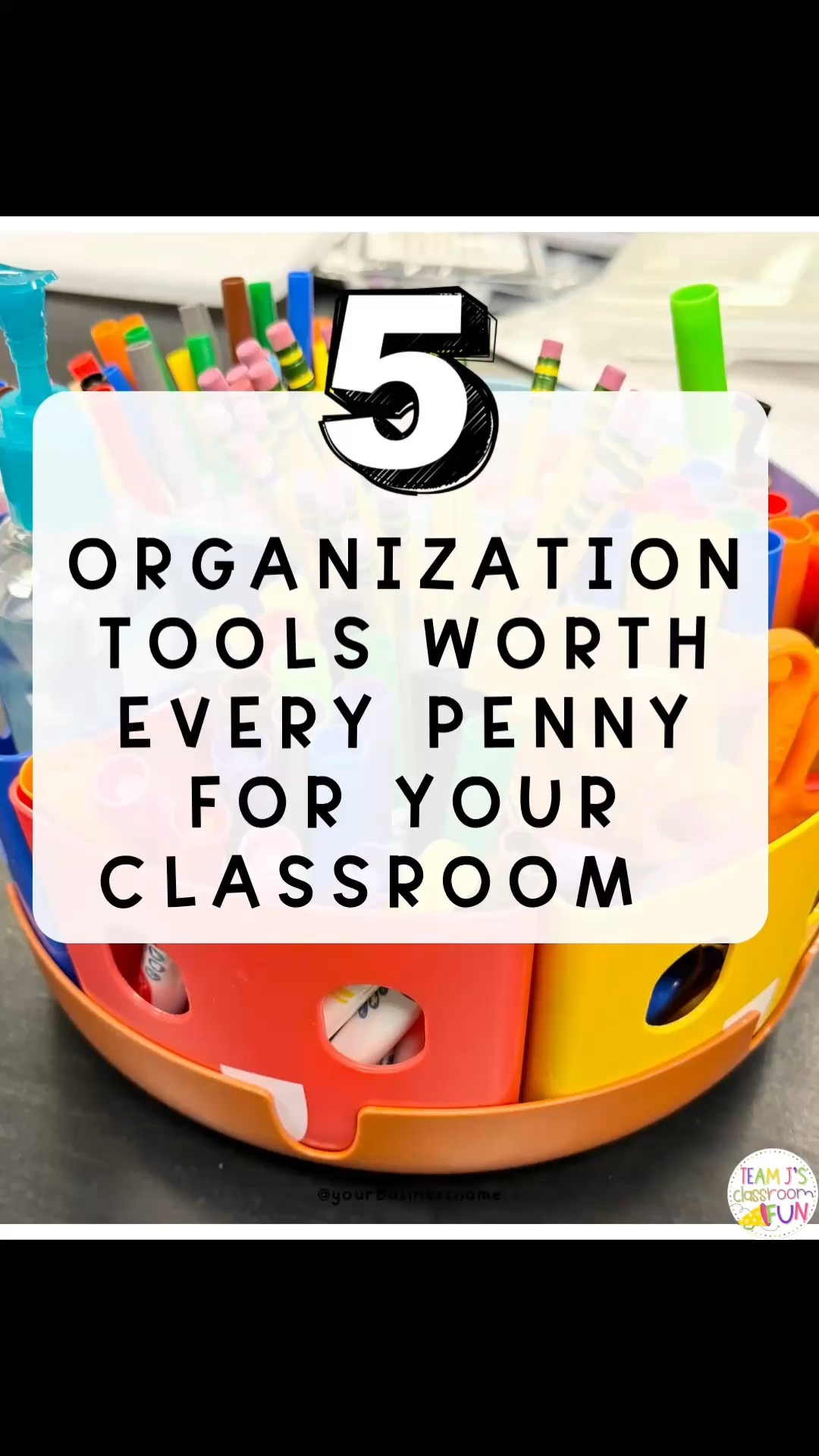 Classroom organization tools that I can’t live without!