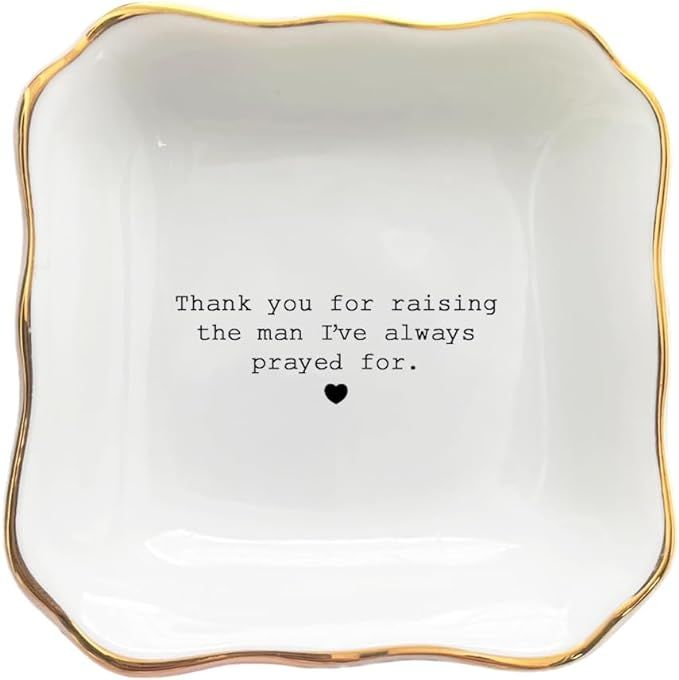 Ceramic Jewelry Tray - Thank You For Raising The Man I've Always Prayed For Dish - Mother of The ... | Amazon (US)