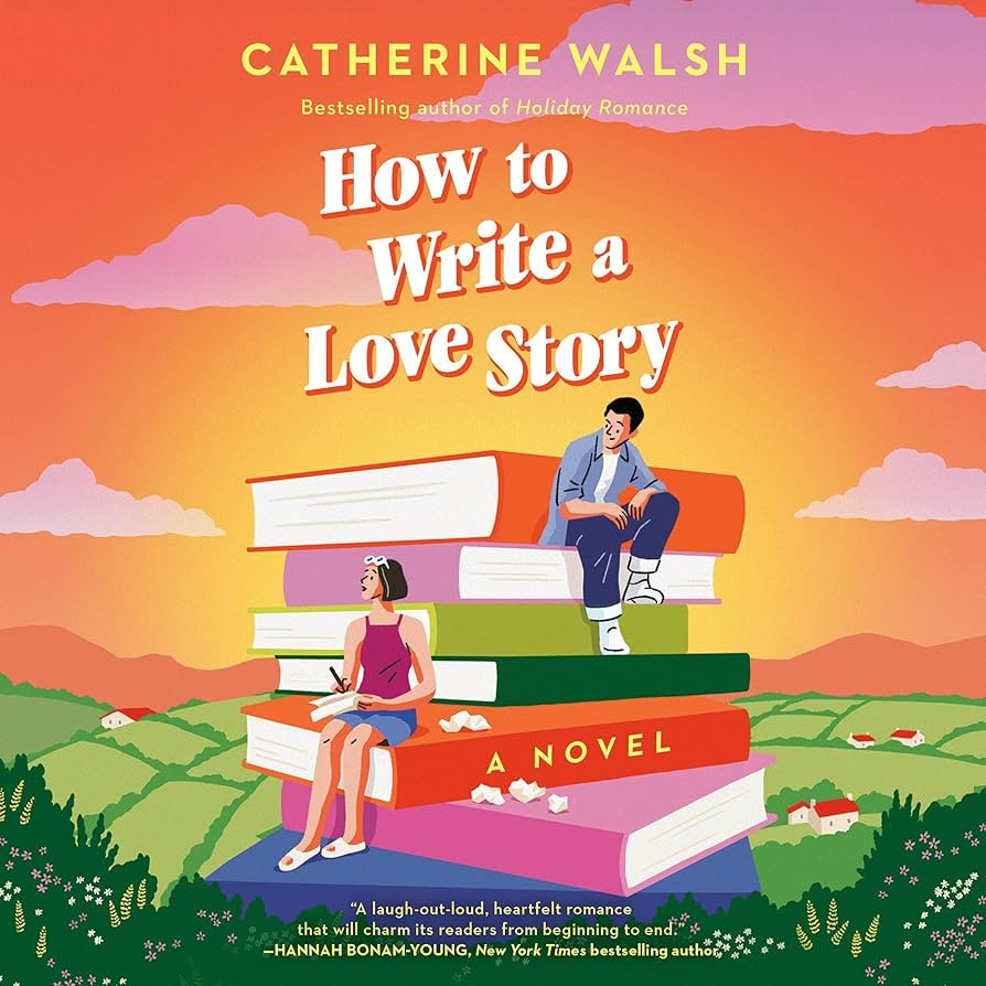 How to Write a Love Story: A Novel | Amazon (US)