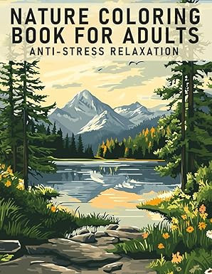Nature Coloring Book For Adults: Anti-Stress Relaxation | Amazon (US)
