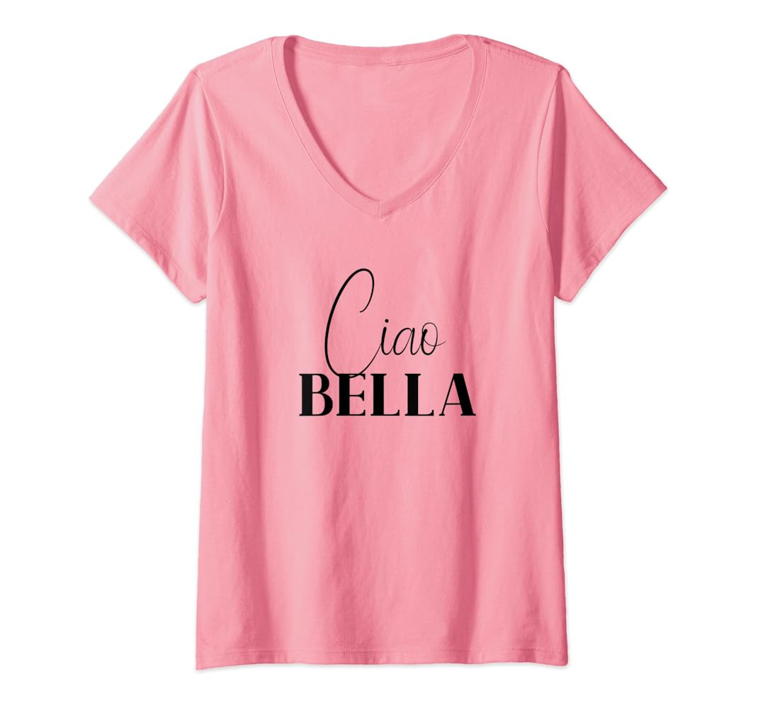 Womens Ciao Bella. Cool design for Italians V-Neck T-Shirt | Amazon (US)