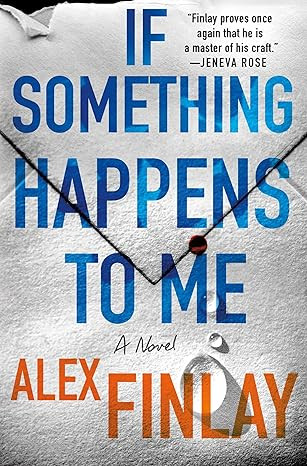 If Something Happens to Me: A Novel      Hardcover – May 28, 2024 | Amazon (US)