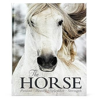 The Horse Book: Passion, Beauty, Splendor, Strength - Filled with Facts & Photos for Equine Lover... | Amazon (US)