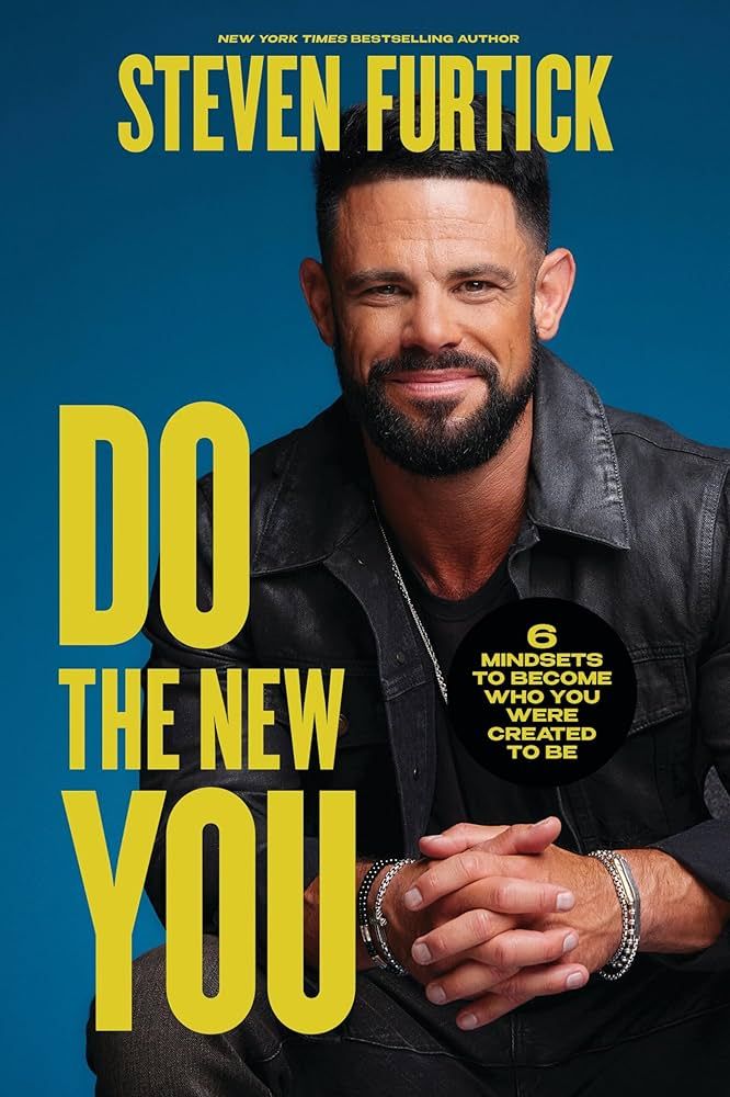 Do the New You: 6 Mindsets to Become Who You Were Created to Be | Amazon (US)