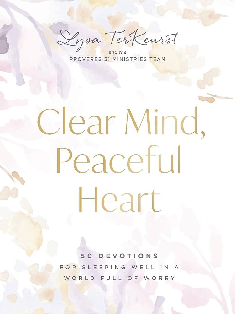 Clear Mind, Peaceful Heart: 50 Devotions for Sleeping Well in a World Full of Worry | Amazon (US)