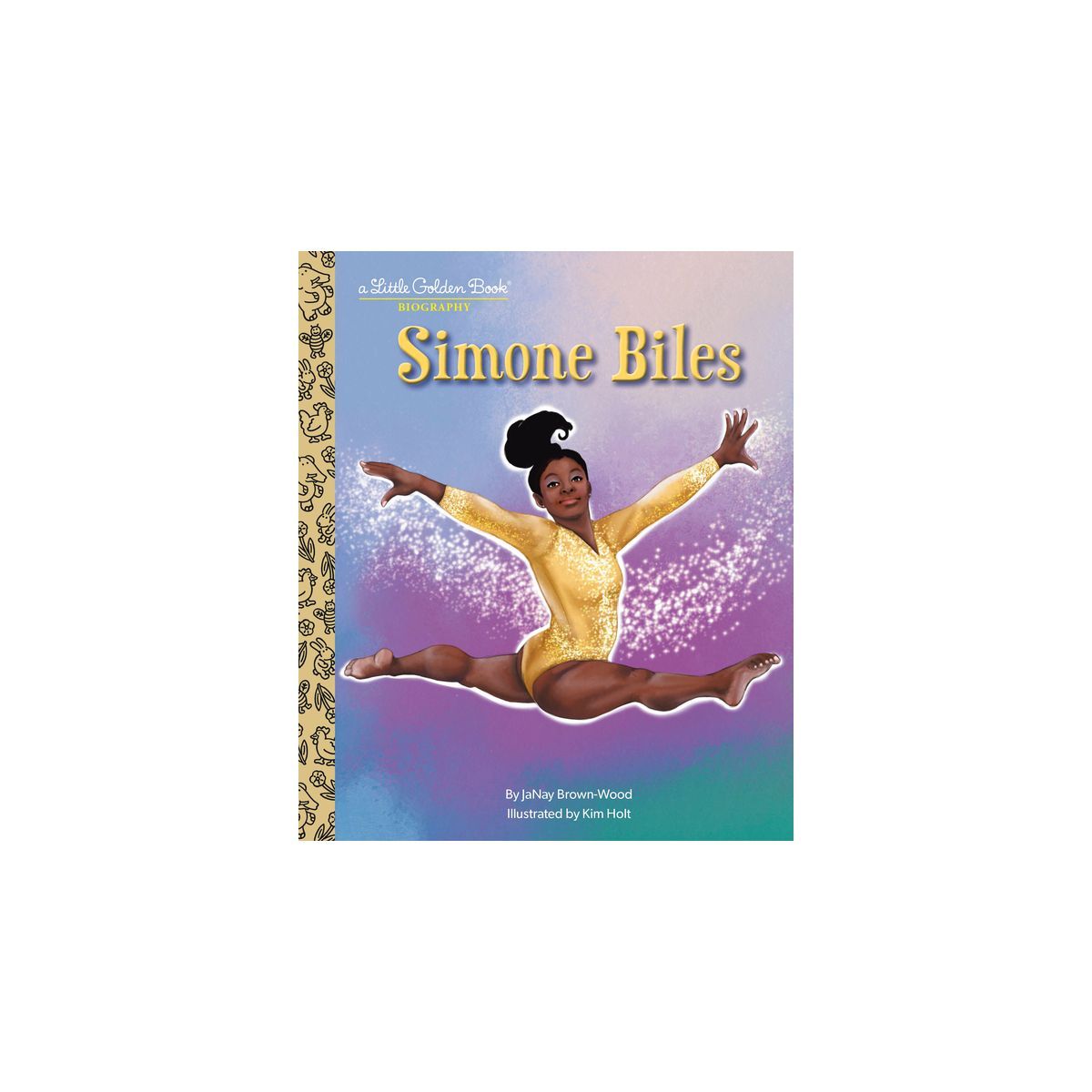 Simone Biles: A Little Golden Book Biography - by  Janay Brown-Wood (Hardcover) | Target