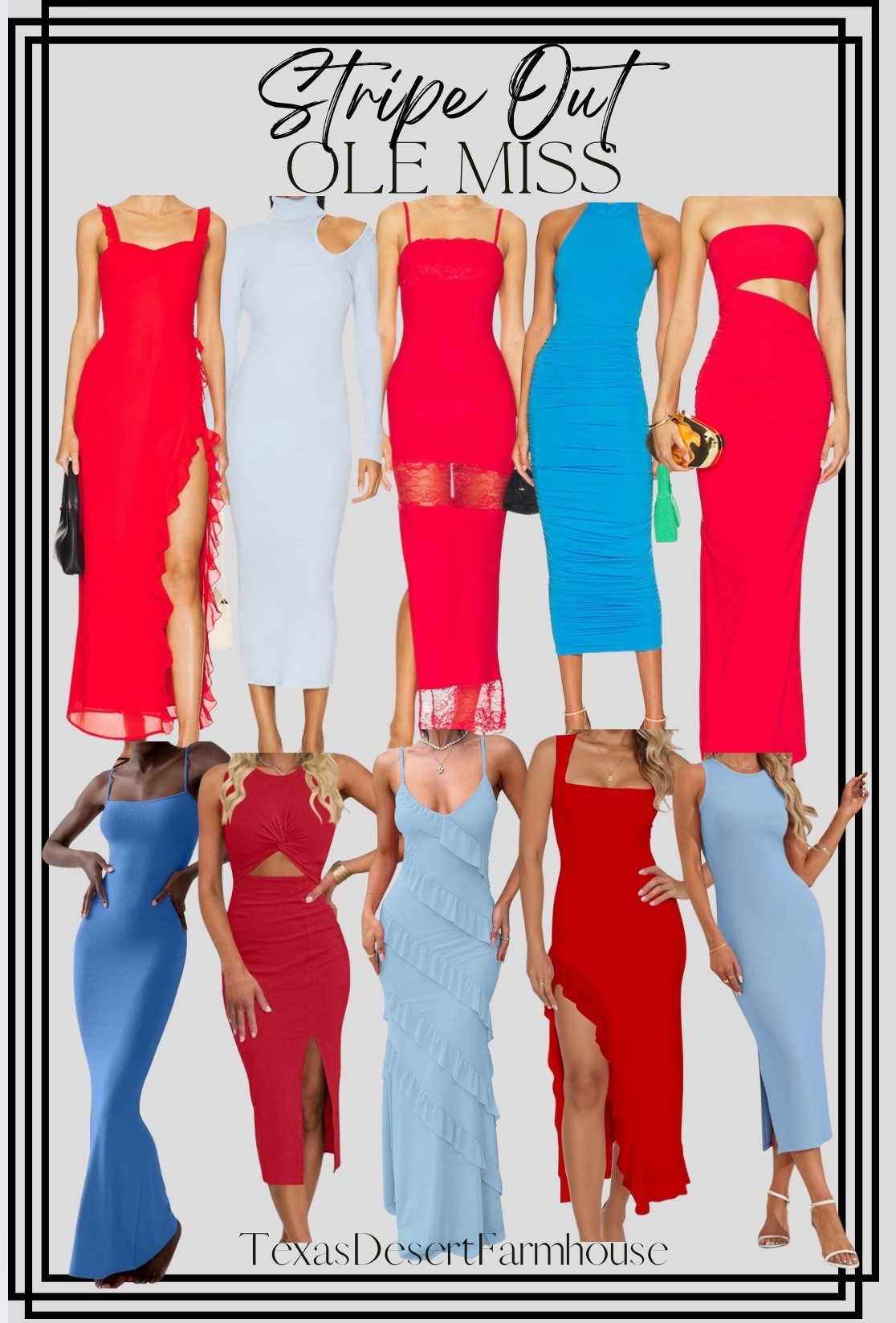 Ole Miss Stripe Out - Wear Red or Wear Blue

Modern Tank Maxi Dress in Roma002
Good American

Gemma Maxi Dress in Red
superdown

Lucille Maxi Dress in Red
MORE TO COME

Messi Maxi Dress in Red
superdown
Olesa Asymmetric Knit Dress in Soft Blue
Bardot
Mallory High Neck Dress in Blue
superdown
Brielle Maxi Dress in Baby Blue
MORE TO COME

AUSELILY Womens Summer Bodycon Dresses 2025 Basic Casual Sleeveless Knit Tank Midi Dress
PUMIEY Women's Soft Lounge Long Slip Dress Sexy Sleeveless Backless Bodycon Maxi Dresses for Women
HOCILLE Women's Sexy V Neck Backless Bodycon Spaghetti Strap Elegant Ruffle Maxi Cocktail Party Dresses
oten Women's Casual Sleeveless Cutout Twist Front Side Slit Ribbed Knit Party Bodycon Midi Dresses
BORIFLORS Women's Sexy Bodycon High Slit Maxi Dresses Square Neck Sleeveless Ruffle Hem Cocktail Party Long Dress

#olemiss #stripeout #gameday #thegrove #wearred #wearblue #redruffledress #blueruffledress #gameday #gamedayatthegrove #reddress #bluedress #collegefootballfashion #olemissfsshion #whattoweartoolemissgame 

#LTKU #LTKBeauty #LTKStyleTip