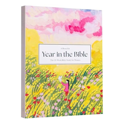 A Beautiful Year in The Bible Women Bible Study Guide - The 52-Week Bible Study for Women Bible Study Guide Women Year in The Bible A Guided Scripture for Women | Amazon (US)