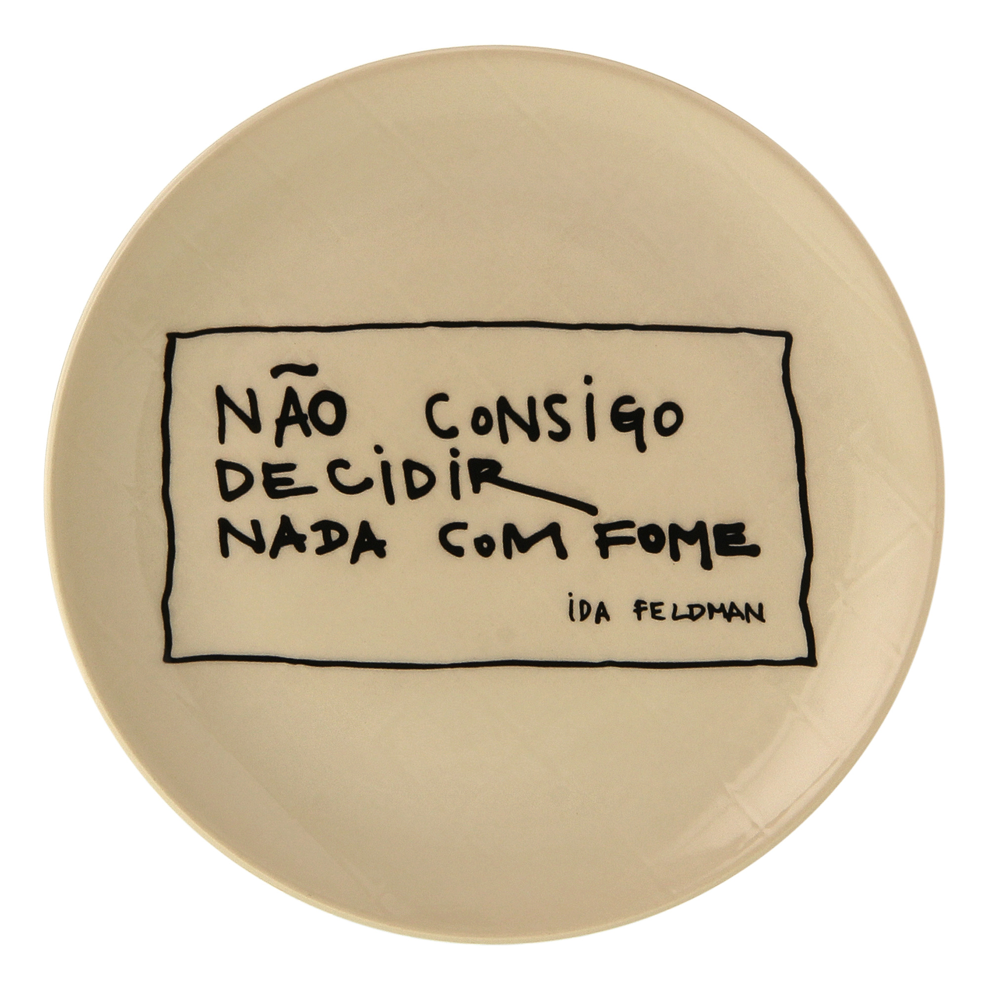 PRATO DE SOBREMESA IDA - NADA COM FOME - Tok&Stok | Tok & Stok BR