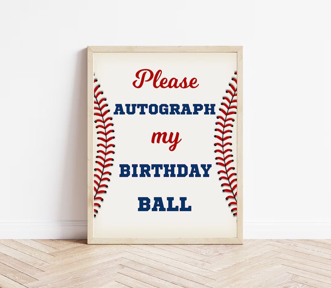 Please Autograph My Birthday Ball, Baseball Birthday, Baseball Party, Baseball Party Sign, Table ... | Etsy (US)