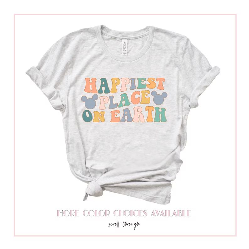 Happiest Place On Earth Shirt, Disney World Shirt, Disney Shirt, Disneyland CA Shirt,Colorful Dis... | Etsy (US)