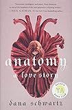 Anatomy: A Love Story (The Anatomy Duology, 1) | Amazon (US)