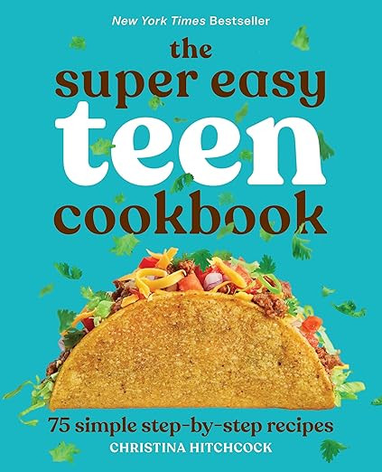 The Super Easy Teen Cookbook: 75 Simple Step-by-Step Recipes      Paperback – December 22, 2020 | Amazon (US)