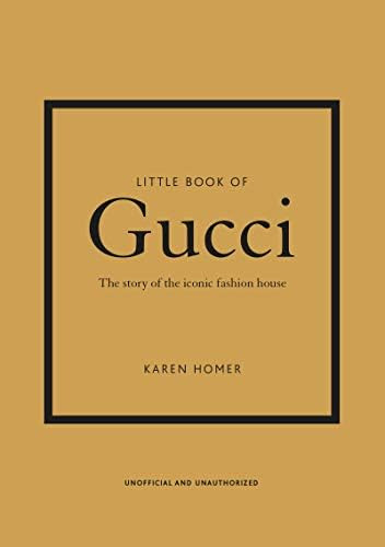 Little Book of Gucci: The Story of the Iconic Fashion House (Little Book of Fashion) | Amazon (US)