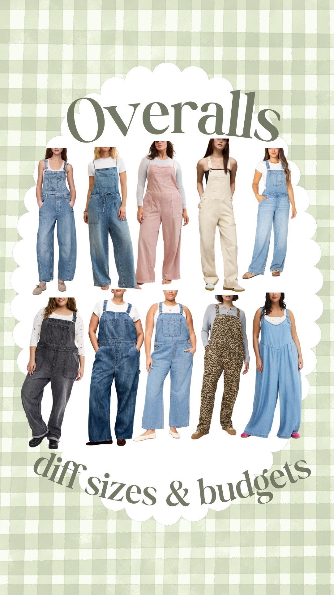 Overalls in all different sizes and budgets 