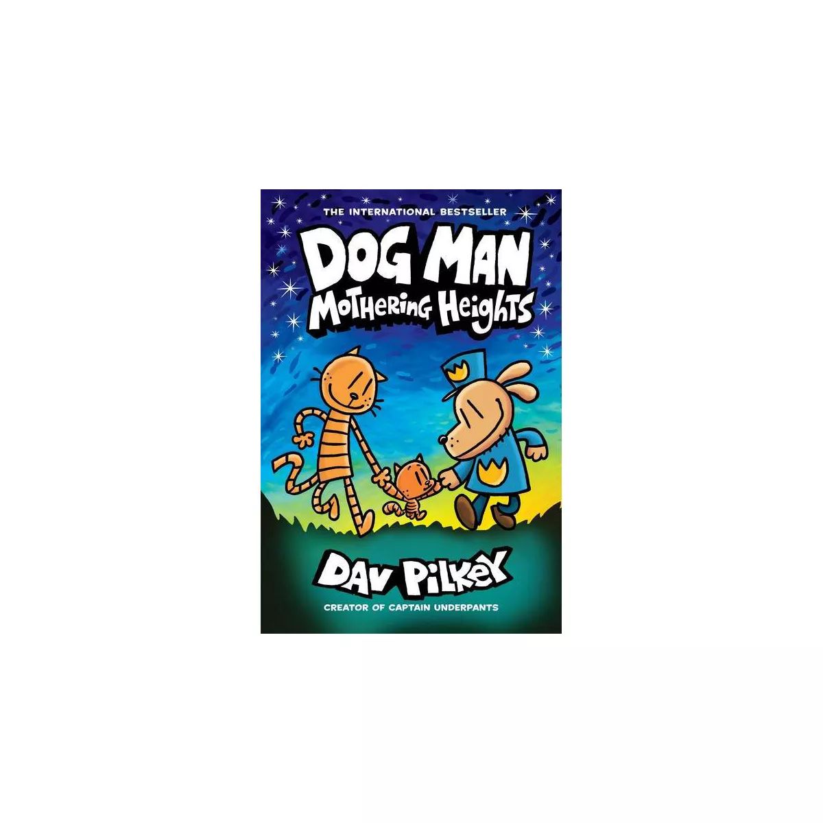 Dog Man #10, Volume 10 - by Dav Pilkey (Hardcover) | Target