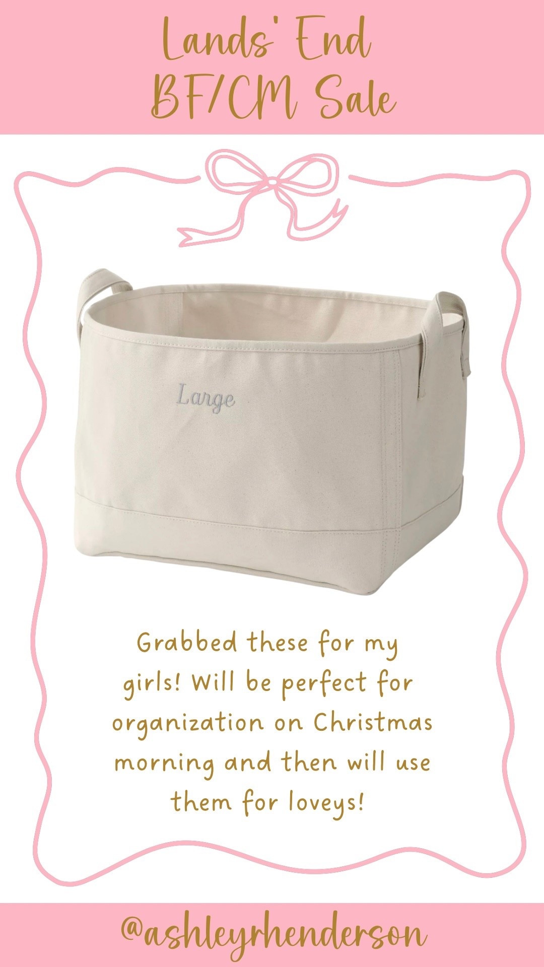 LANDS’ END SALE | These are another great gift idea! I grabbed these for my girls. They will be so useful for Christmas morning and then I’ll repurpose them for their closets/loveys. Who couldn’t use an extra storage basket?! 

#LTKCyberWeek #LTKFindsUnder50 #LTKSaleAlert