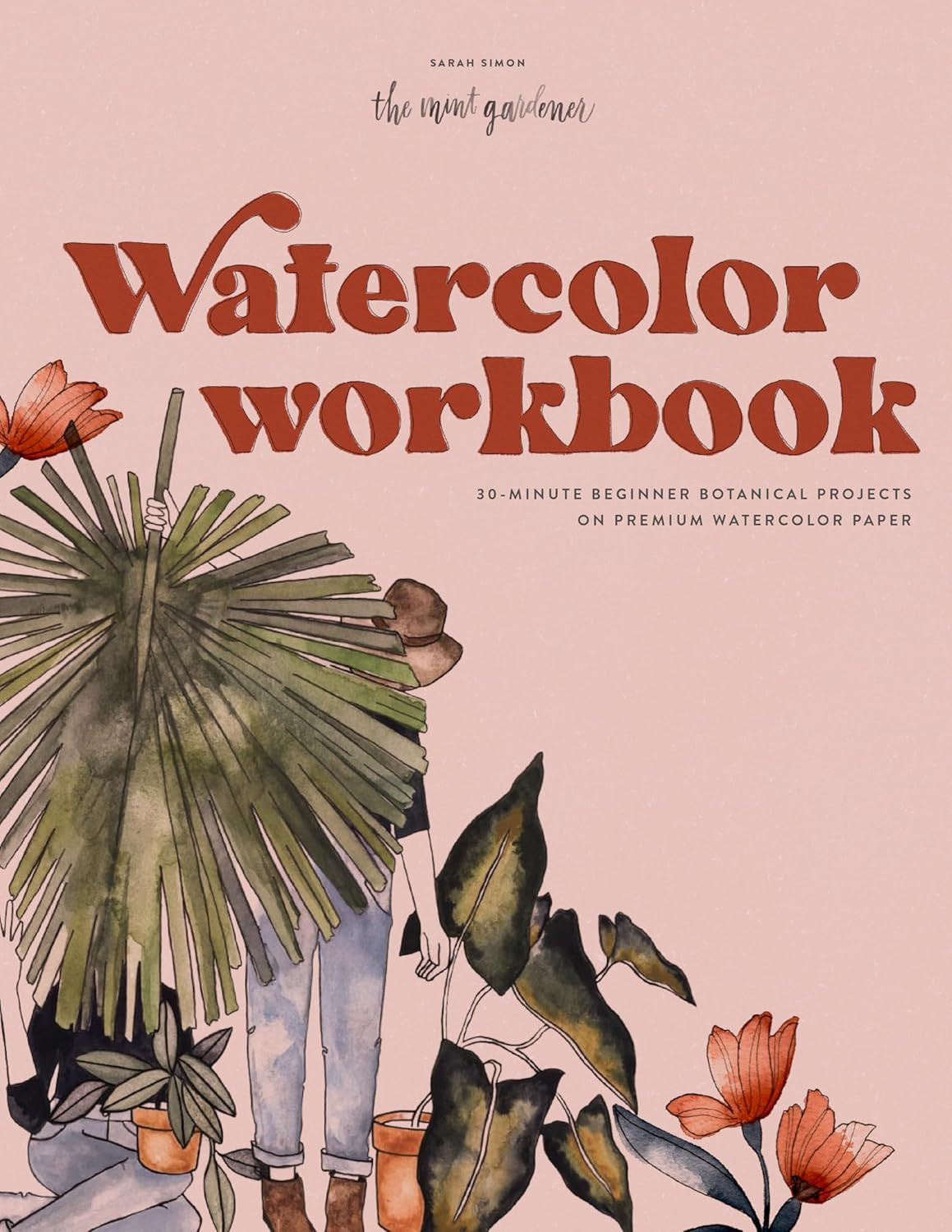 Watercolor Workbook: 30-Minute Beginner Botanical Projects on Premium Watercolor Paper (Watercolo... | Amazon (US)
