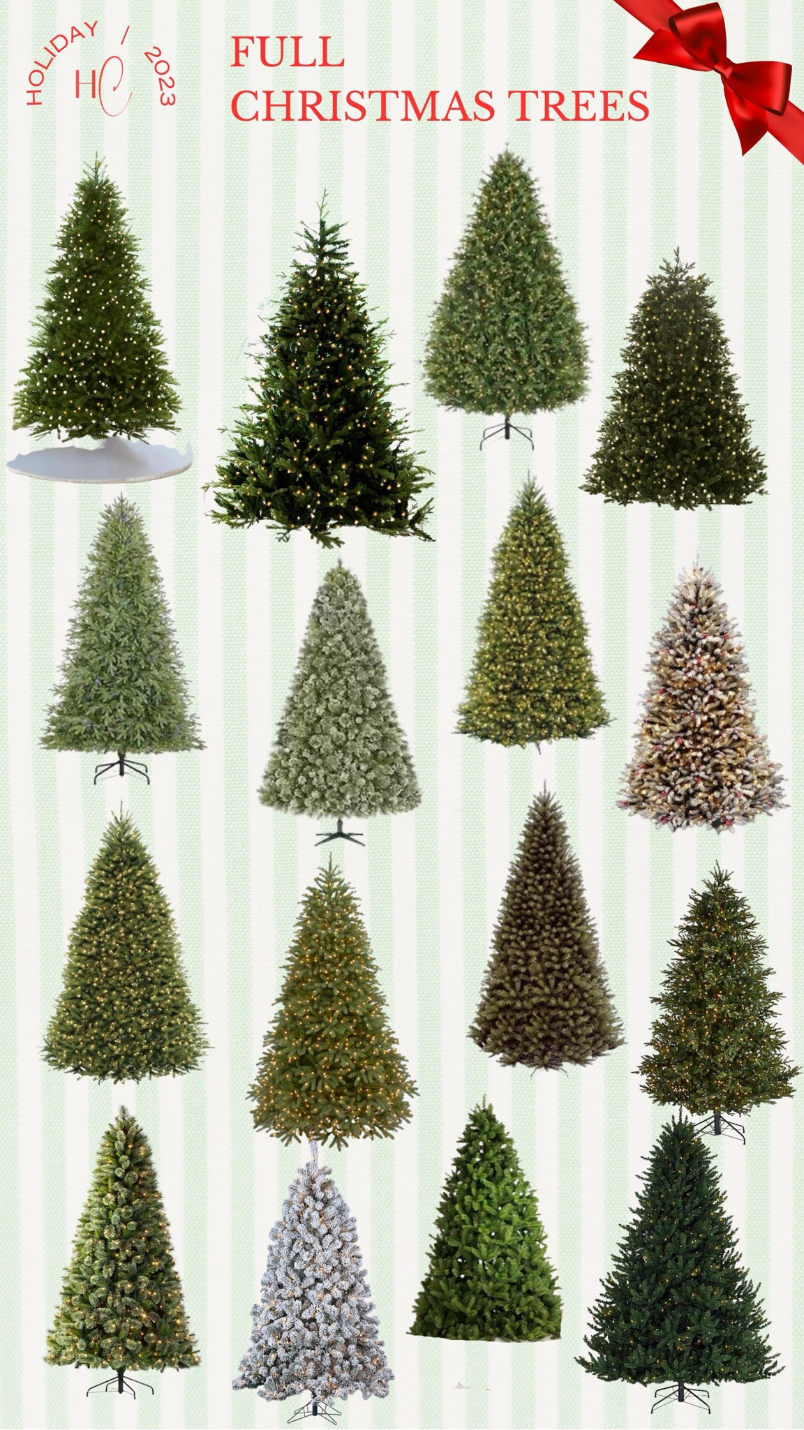 The tree is the crown jewel of the holiday and there are all sorts of shapes and sizes of trees. I have rounded up the best full Christmas trees out here!

Christmas tree / Target holiday / Home Depot Christmas tree / King of Christmas tree / Large Christmas trees / Wayfair Christmas trees / Target Christmas trees / Pottery Barn Christmas trees / Crate and Barrel holiday / Holiday Decor / Christmas Decor / Holiday Accents / Christmas Accents 

#LTKSeasonal #LTKhome #LTKHoliday