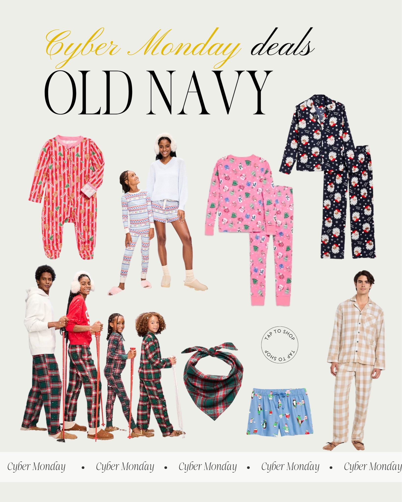 Cyber Monday // sale // Christmas // deals // Christmas pajamas // family matching // baby // toddler // mom // dad // old navy 

#LTKCyberWeek #LTKGiftGuide #LTKHoliday