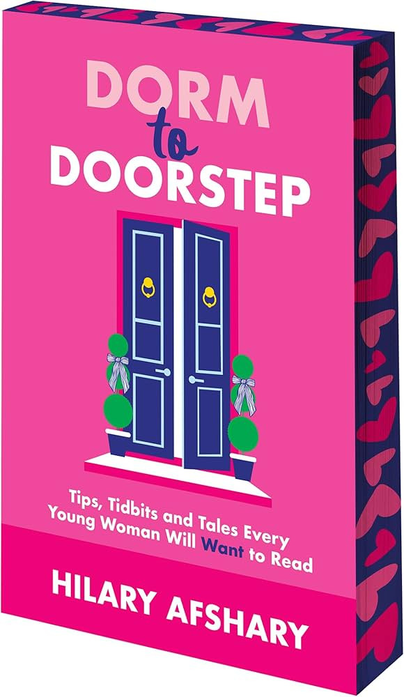Dorm to Doorstep - Tips, Tidbits and Tales Every Young Woman Will Want to Read | Amazon (US)