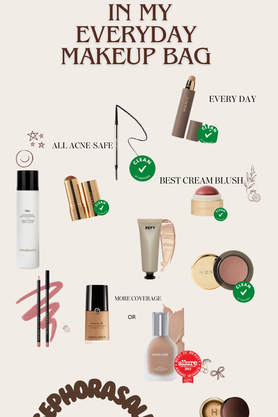 Tried and true products #sephorasale

Foundation - GA 5.25/HL 220
Concealer - 110c
Bronzer Merit- Leo 
Lipliner- Rosewood
Merit Stick- Sand 
Eyebrow pencil - light brown 

#LTKItBag #LTKBeauty #LTKHoliday