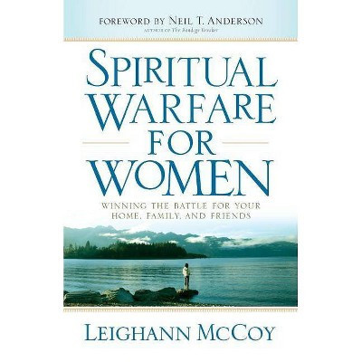 Spiritual Warfare for Women - by  Leighann McCoy (Paperback) | Target