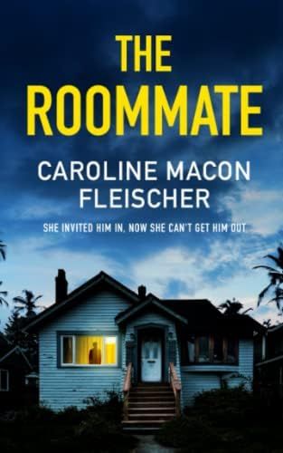 THE ROOMMATE a dark and twisty psychological thriller with an ending you won’t forget | Amazon (US)