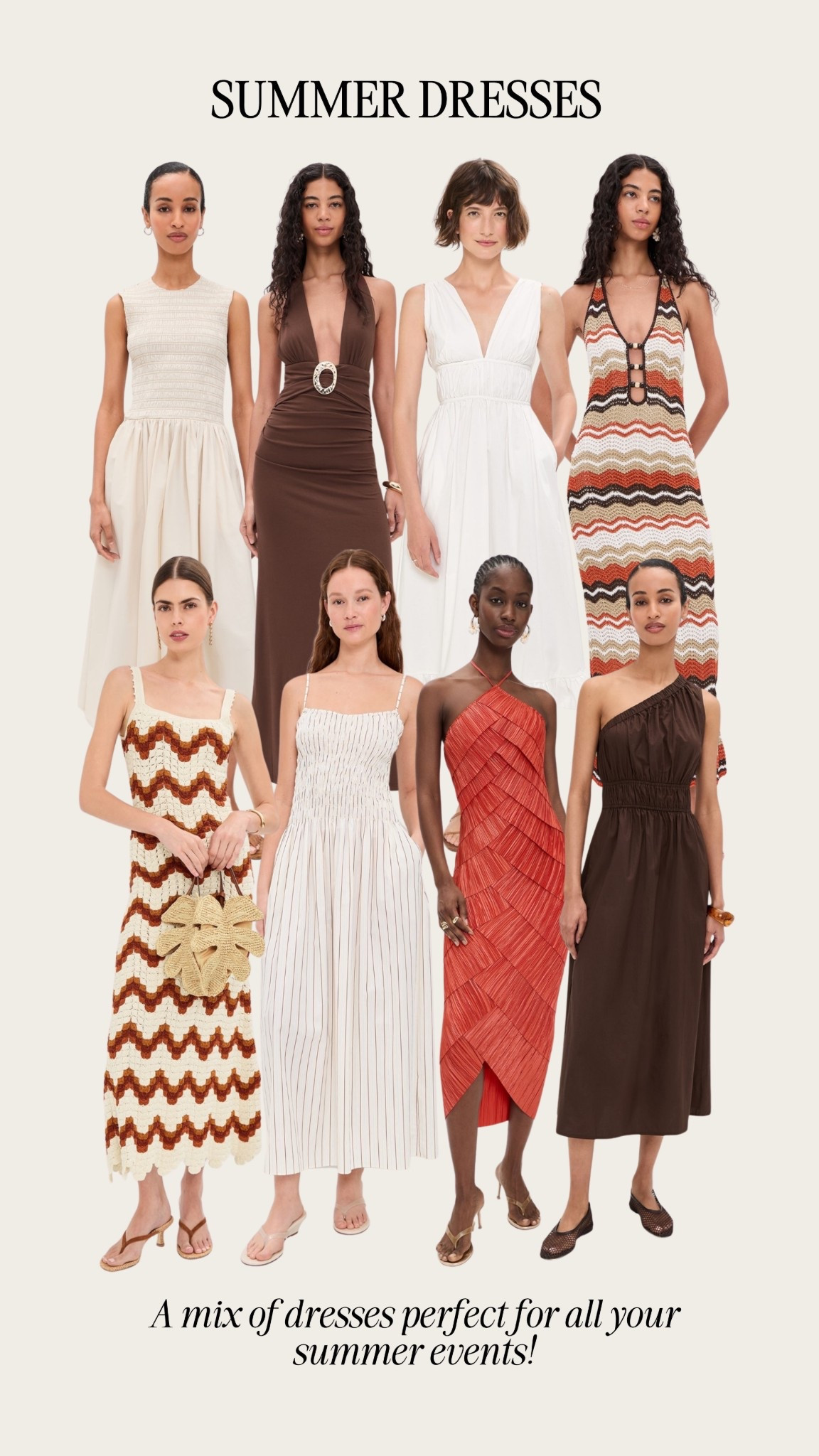Summer dresses for all your events!!

summer fashion, summer style, summer dresses, maxi dress, midi dress