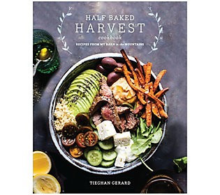 Half Baked Harvest Cookbook by Tieghan Gerard | QVC