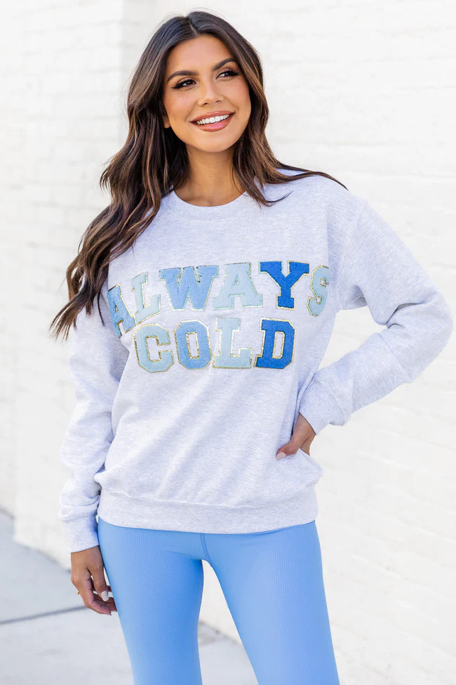 Always Cold Ash Chenille Patch Graphic Sweatshirt | Pink Lily