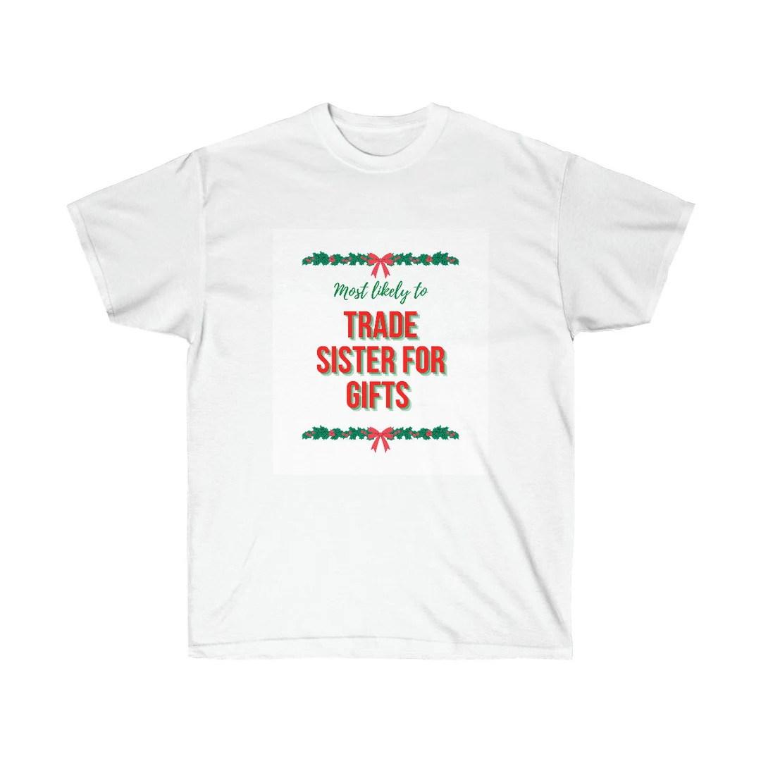 Most likely to trade sister for gifts shirt: most likely to, matching Christmas pajamas family, f... | Etsy (US)